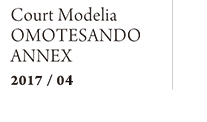 Court Modelia OMOTESANDO ANNEX